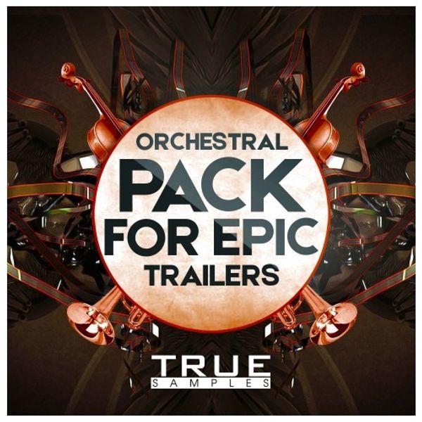 true-samples_-_orchestral-pack-for-epic-trailers_-_4434544.jpg